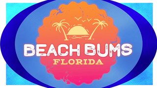Beach Bums: Florida | Part Five
