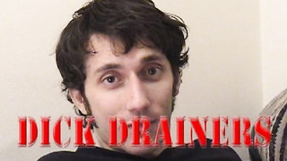 Dick Drainers