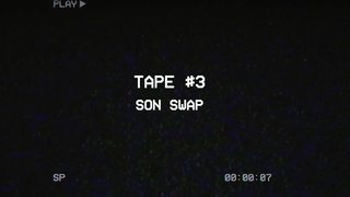 Getting Closer to dady (Tape 3)